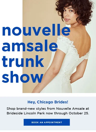 Nouvelle Amsale trunk show email
