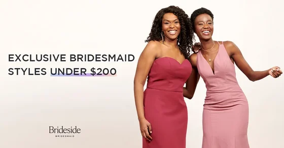 Exclusive bridesmaid styles under $200 ad