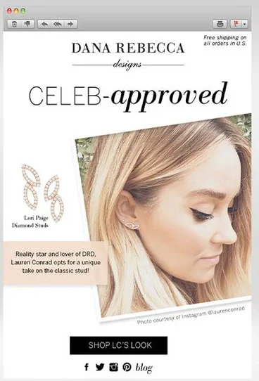 Dana Rebecca Celeb-approved email featuring Lauren Conrad