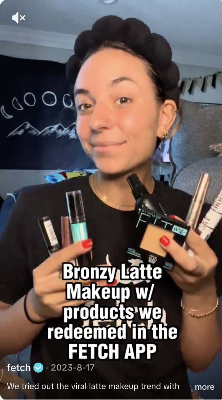 Fetch TikTok: bronzy latte makeup with products redeemed in the app
