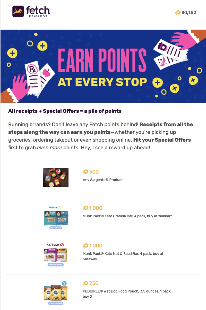 Earlier Fetch email: Earn points at every stop